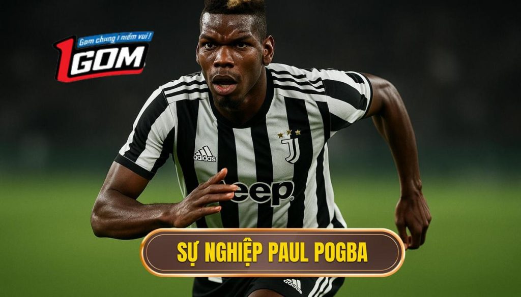 thumb - Sự nghiệp Paul Pogba