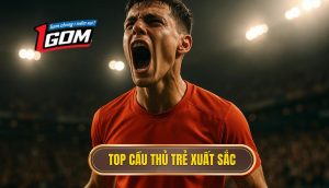 thumb - Top cầu thủ trẻ xuất sắc