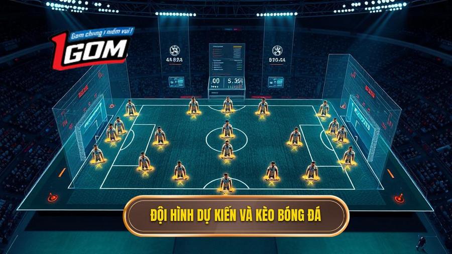 Đội hình dự kiến và tác động đến kèo bóng đá